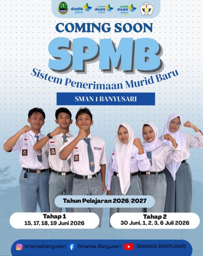 SMAN 1 Banyusari Umumkan Jadwal SPMB 2026/2027, Pendaftaran Dibuka Juni-Juli 2026