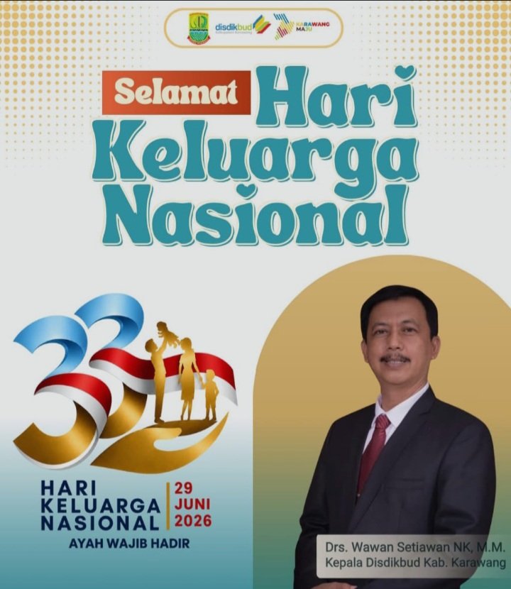 Disdikbud Karawang Peringati Hari Keluarga Nasional Ke-32, Kepala Disdikbud: “Ayah Wajib Hadir