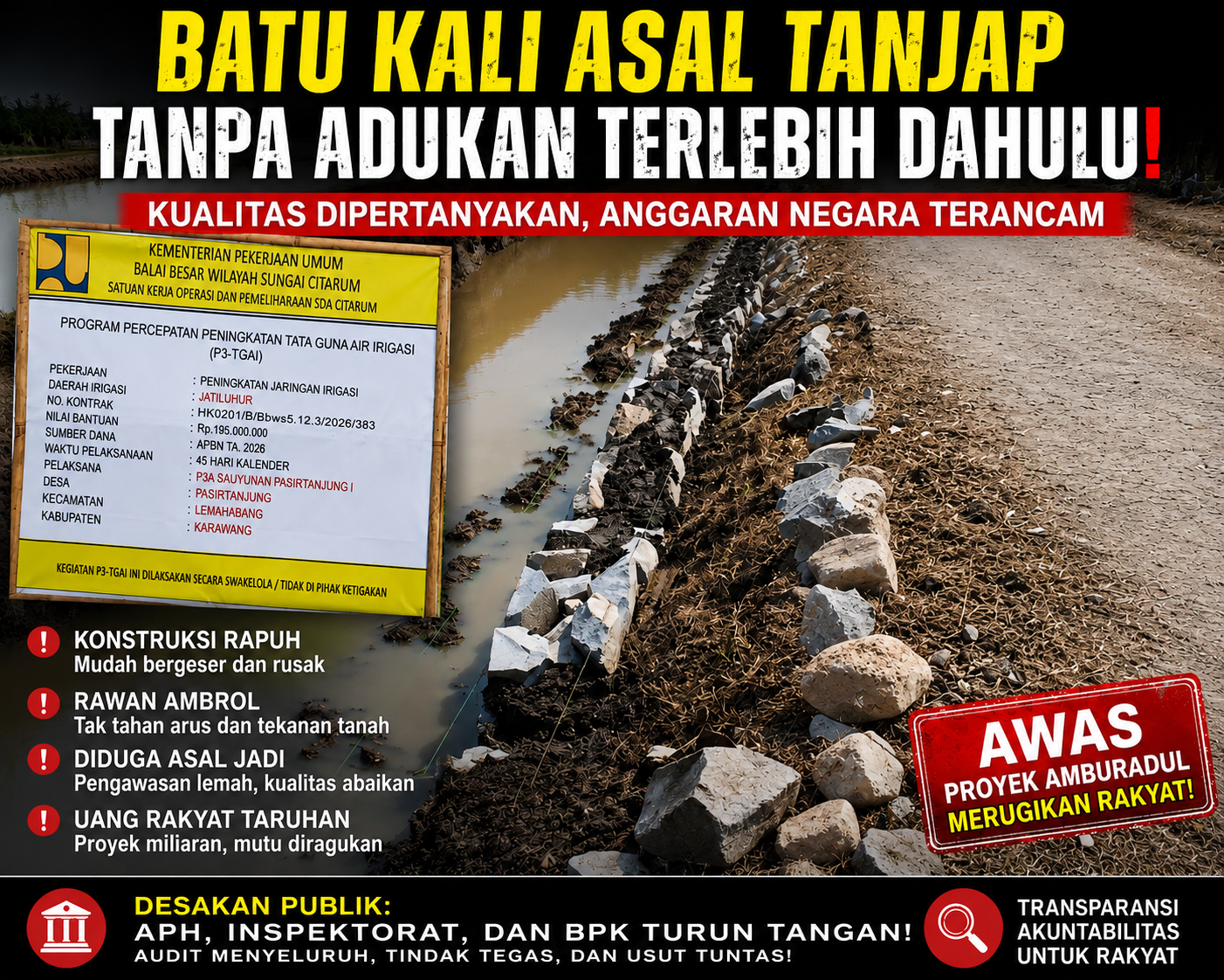 Diduga Pekerjaan Pondasi Irigasi Tak Sesuai Metode, Proyek P3-TGAI di Karawang Jadi Sorotan